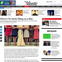 There's No Such Thing as a Slut — Atlantic Mobile