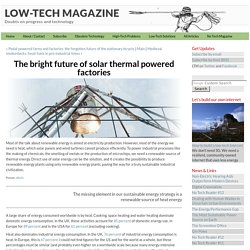The bright future of solar thermal powered factories