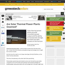 Are Solar Thermal Power Plants Doomed?