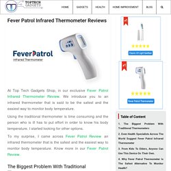 Fever Patrol Thermometer Reviews: Best Infrared Thermometer Reviews