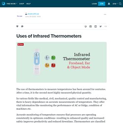 Uses of Infrared Thermometers