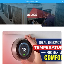 Ideal Thermostat Temperature For Maximum Comfort - Bob's Climate