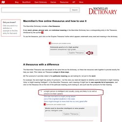 Free Online Thesaurus from Macmillan Dictionary