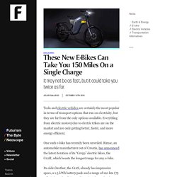 These New E-Bikes Can Take You 150 Miles On a Single Charge