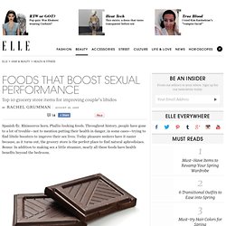 These Foods May Boost Your Sexual Performance - Find Out How On ELLE