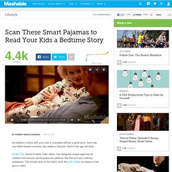 Scan These Smart Pajamas to Read Your Kids a Bedtime Story