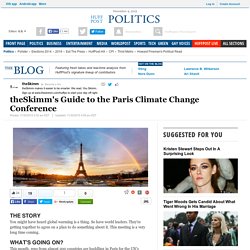 theSkimm's Guide to the Paris Climate Conference
