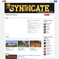 TheSyndicateProject's Channel‬‏