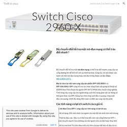 Thiết bị cisco - Switch Cisco 2960-X