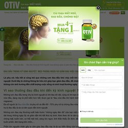 Cải thiện đau đầu trong khi hành kinh ở phụ nữ - OTiV