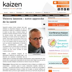 Thierry Janssen : changer notre approche de la santé