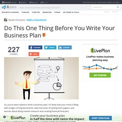 do-this-one-thing-before-you-write-your-business-plan