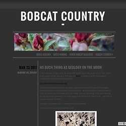 No Such Thing as Geology on the Moon « bobcat country