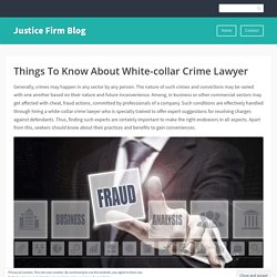 Things To Know About White-collar Crime Lawyer