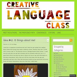 Idea #42: 15 things about me! « The Creative Language Class