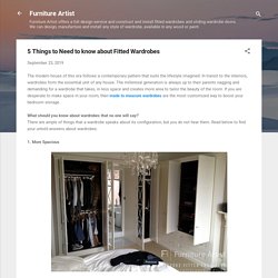 5 Things to Need to know about Fitted Wardrobes