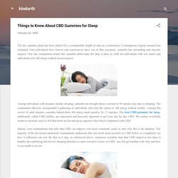 Things to Know About CBD Gummies for Sleep
