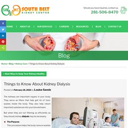 Things to Know About Kidney Dialysis