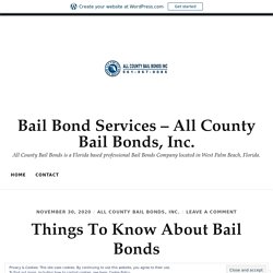 Things To Know About Bail Bonds