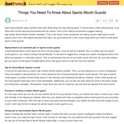 Things You Need To Know About Sports Mouth Guards