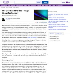 The Good and the Bad Things About Technology