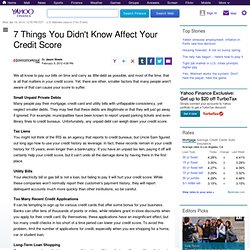 7 Things You Didn't Know Affect Your Credit Score