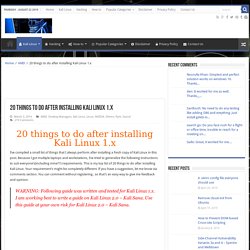 20 things to do after installing Kali Linux - blackMORE Ops