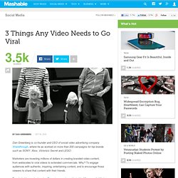 3 Things Any Video Needs to Go Viral