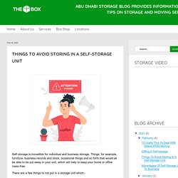 Things To Avoid Storing In A Self-Storage Unit