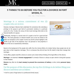 5 Things To Do Before You File For a Divorce in Fort Myers, FL