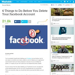 6 Things to Do Before You Delete Your Facebook Account