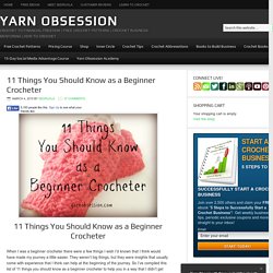 11 Things You Should Know as a Beginner Crocheter