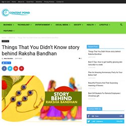 Things That You Didn't Know story behind raksha bandhan