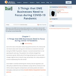5 Things that DME Businesses Need to Focus during COVID-19 Pandemic
