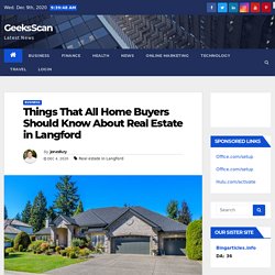 Things That All Home Buyers Should Know About Real Estate in Langford