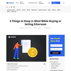 5 Things to Keep in Mind While Buying or Selling Ethereum - WazirX Blog