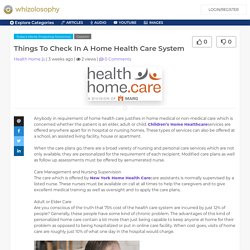Things To Check In A Home Health Care System