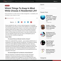 Which Things To Keep In Mind While Choose A Residential Lift?