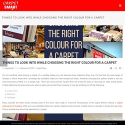 Things To Look Into While Choosing The Right Colour For a Carpet
