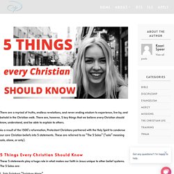 5 Things Every Christian Should Know