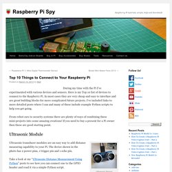 Top 10 Things to Connect to Your Raspberry Pi