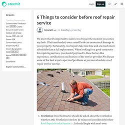6 Things to consider before roof repair service