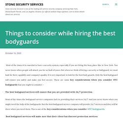 Things to consider while hiring the best bodyguards