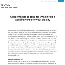 A list of things to consider while hiring a wedding venue for your big day