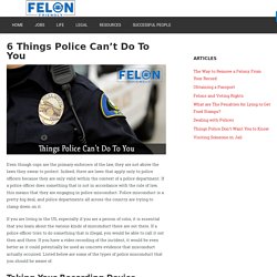 6 Things Cops Do That are Illegal