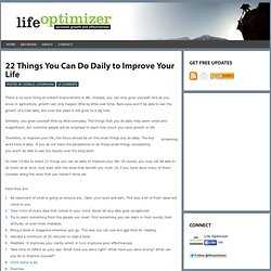 22 Things You Can Do Daily to Improve Your Life