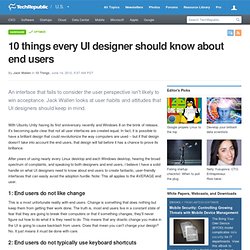 10 things every UI designer should know about end users
