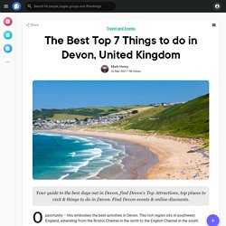 The Best Top 7 Things to do in Devon, United Kingdom