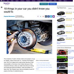 10 things in your car you didn't know you could fix