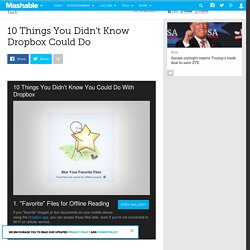 10 Things You Didn't Know Dropbox Could Do